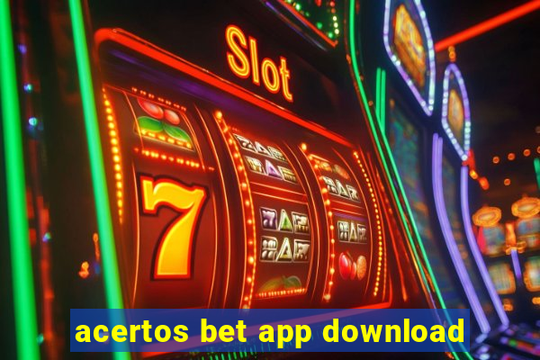 acertos bet app download